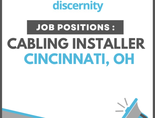 Discernity Continues To Grow | Now Hiring – Installer Job Cincinnati, OH